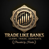 Trade Like Banks